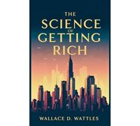 The Science of Getting Rich