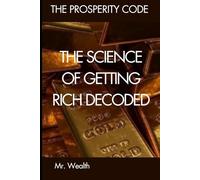 The Science of Getting Rich Decoded