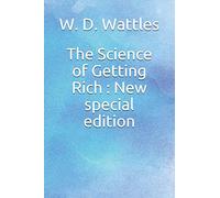 The Science of Getting Rich: New special edition