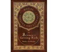 The Science Of Getting Rich (Royal Collector's Edition) (Case Laminate Hardcover With Jacket)