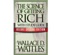 The Science of Getting Rich with Study Guide by Wallace D. Wattles Supplement by Theresa Puskar Wallace D Wattles (Auteur)