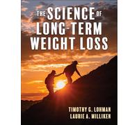 The Science of Long-Term Weight Loss