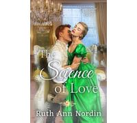 The Science of Love - Ruth Ann Nordin - Ruth Ann Nordin - ebook (ePub) - Livre