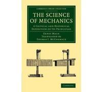 The Science of Mechanics - [Version Originale] Ernst Mach, Thomas J Mccormack (Auteur)