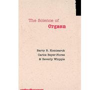 The Science of Orgasm