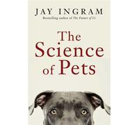 The Science of Pets - Jay Ingram - Simon & Schuster - ebook (ePub) - Livre