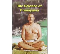 The Science of Pranayama