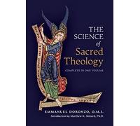 The Science of Sacred Theology