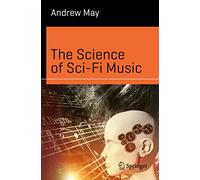 The Science of Sci‑Fi Music – Springer Verlag