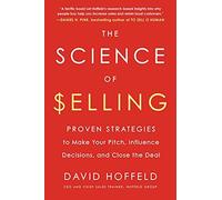 The Science Of Selling