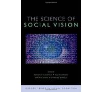 The Science Of Social Vision