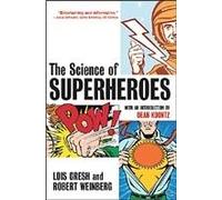The Science Of Superheroes