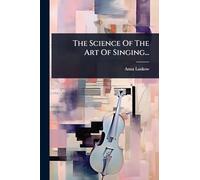 The Science Of The Art Of Singing...