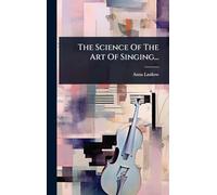 The Science Of The Art Of Singing...
