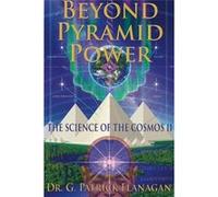 Beyond Pyramid Power - The Science of the Cosmos II