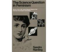 The Science Question in Feminism by Sandra G. Harding Sandra G. Harding (Auteur)