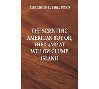 The Scientific American Boy