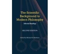 The Scientific Background To Modern Philosophy