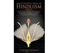 The Scientific Basis Of Hinduism - Volume I