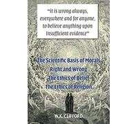 The Scientific Basis Of Morals