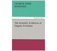 The Scientific Evidences Of Organic Evolution