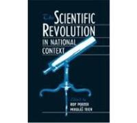 The Scientific Revolution in National Context Roy Porter (Auteur)