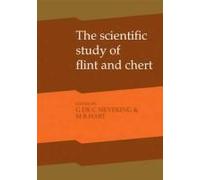 The Scientific Study Of Flint And Chert