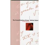 The Scientification Of Love (Paperback) Michel Odent, (Auteur)