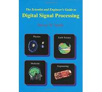 The Scientist & Engineer's Guide to Digital Signal Processing