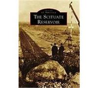 The Scituate Reservoir Wolf, Raymond A. (Auteur)