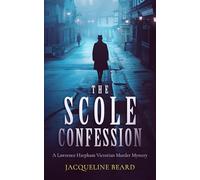 The Scole Confession: A Lawrence Harpham Murder Mystery