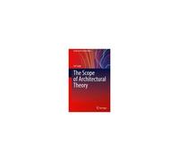 The Scope Of Architectural Theory