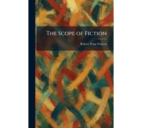 The Scope of Fiction
