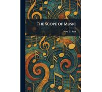 The Scope of Music