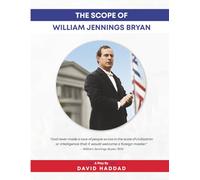 The Scope of William Jennings Bryan