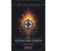 The Scorched Earth