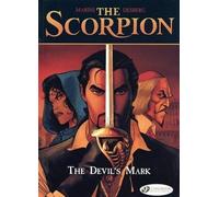 The Scorpion - Tome 1 - The Devil's Mark