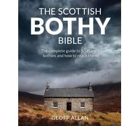 The Scottish Bothy Bible
