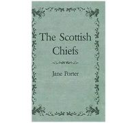 The Scottish Chiefs