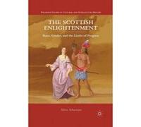 The Scottish Enlightenment - [Version Originale] Silvia Sebastiani (Auteur)