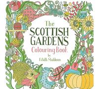 The Scottish Gardens Colouring Book The Scottish Gardens Colouring Book (Auteur)