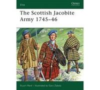 The Scottish Jacobite Army 1745-46, Elite Series Stuart Reid (Auteur)