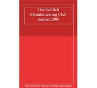 The Scottish Mountaineering Club Journal 2008 - [Livre en VO] Noel Williams (Auteur)