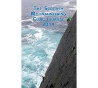 The Scottish Mountaineering Club Journal 2014 Unknown (Auteur)