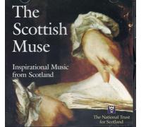 The Scottish Muse - Inspirational Music from Scotland