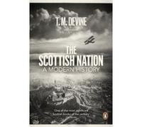 The Scottish Nation T. M. Devine T M Devine (Auteur)