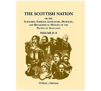 The Scottish Nation Volume D-F