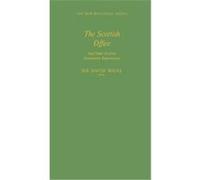 The Scottish Office and Other Scottish Government Departments, The New Whitehall Series David Milne (Auteur)