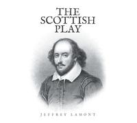 The Scottish Play