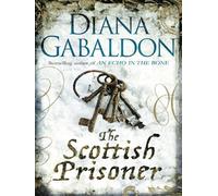 Diana Gabaldon – The Scottish Prisoner – Essai – Poche